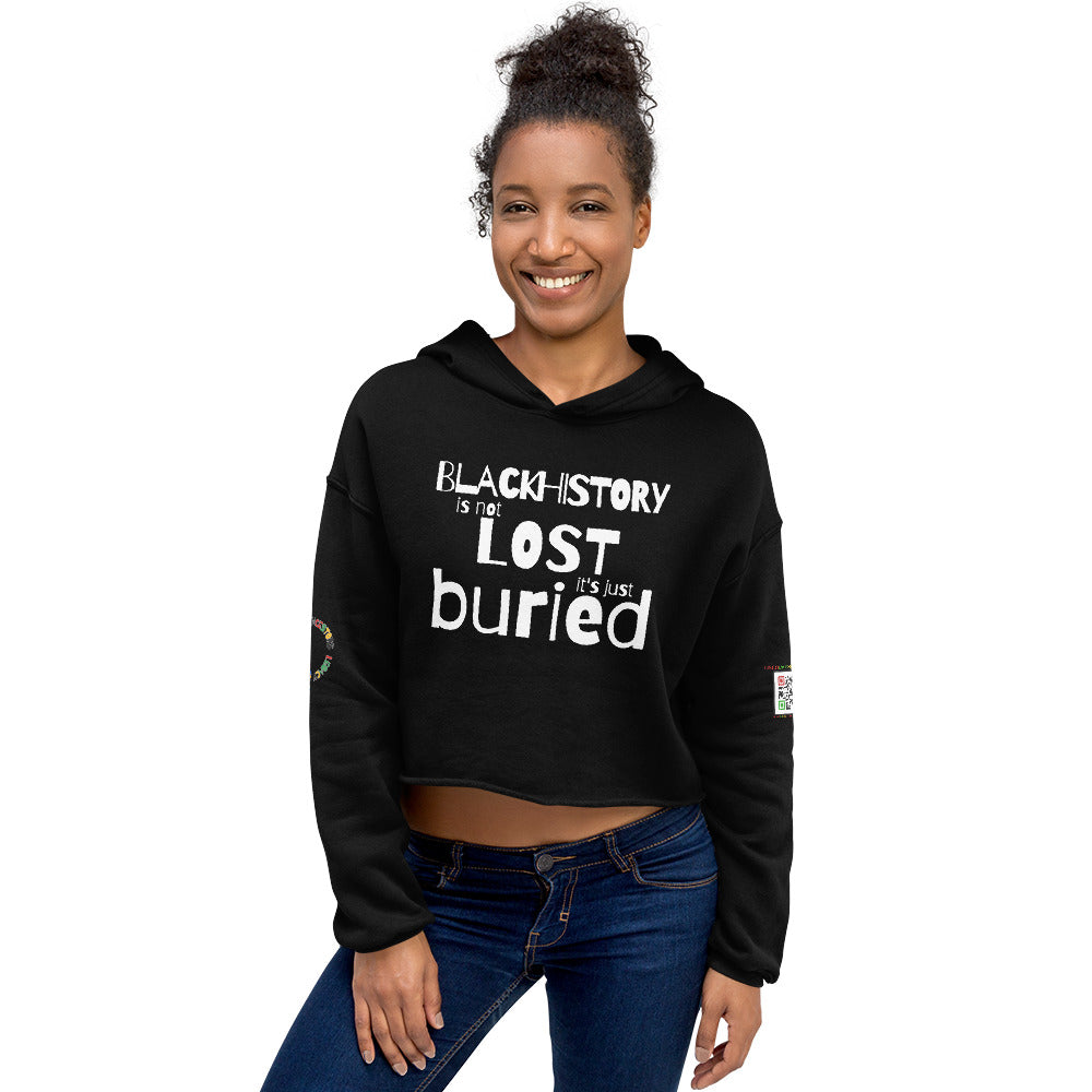 Black History is Not Lost Crop Hoodie